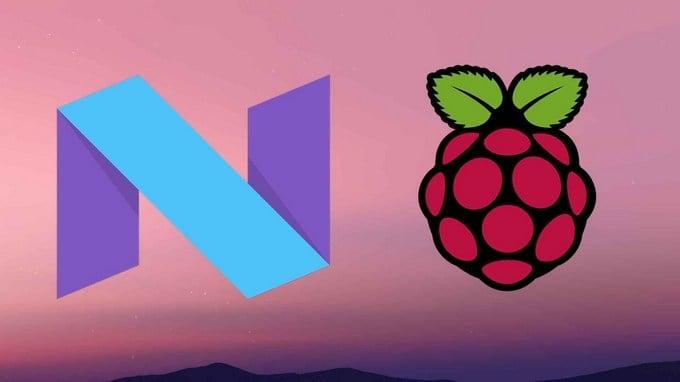 Για όσους δεν μπορούν να περιμένουν, το Android 7.0 Nougat για το Raspberry Pi είναι διαθέσιμο