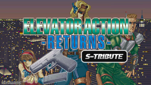 Περισσότερες πληροφορίες για "Elevator Action -Returns- S-Tribute (Nintendo Switch)"