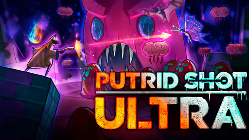 Περισσότερες πληροφορίες για "PUTRID SHOT ULTRA (Nintendo Switch)"