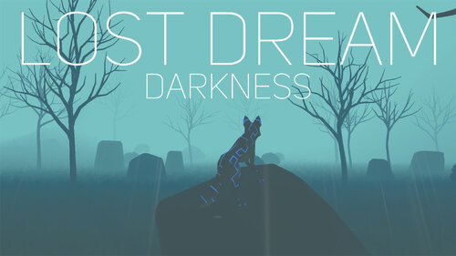 Περισσότερες πληροφορίες για "Lost Dream Darkness (Nintendo Switch)"