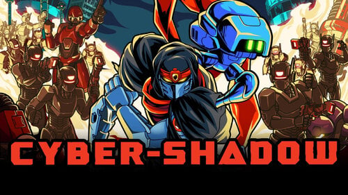 Περισσότερες πληροφορίες για "Cyber Shadow (Nintendo Switch)"