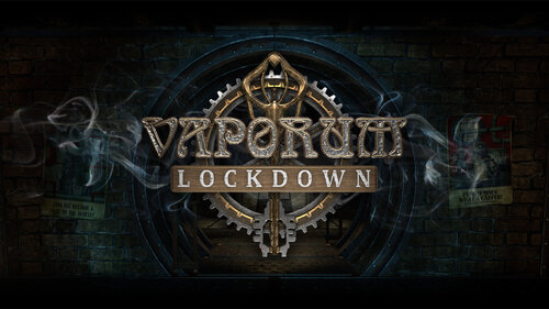 Περισσότερες πληροφορίες για "Vaporum: Lockdown (Nintendo Switch)"