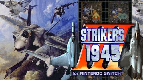 Περισσότερες πληροφορίες για "STRIKERS 1945 III for (Nintendo Switch)"