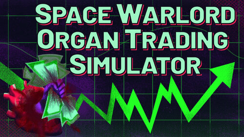 Περισσότερες πληροφορίες για "Space Warlord Organ Trading Simulator (Nintendo Switch)"