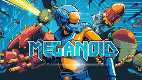 Περισσότερες πληροφορίες για "Meganoid (Nintendo Switch)"