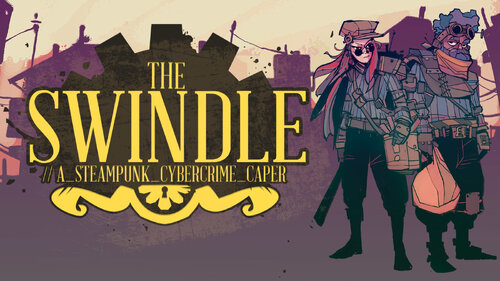 Περισσότερες πληροφορίες για "The Swindle (Nintendo Switch)"