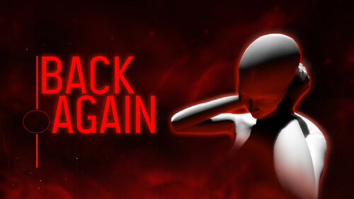 Περισσότερες πληροφορίες για "Back Again (Nintendo Switch)"