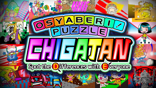 Περισσότερες πληροφορίες για "Osyaberi! Puzzle Chigatan ～Spot the Differences with Everyone～ (Nintendo Switch)"