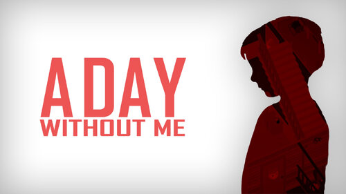 Περισσότερες πληροφορίες για "A Day Without Me (Nintendo Switch)"