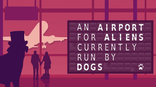 Περισσότερες πληροφορίες για "An Airport for Aliens Currently Run by Dogs (Nintendo Switch)"