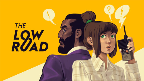 Περισσότερες πληροφορίες για "The Low Road (Nintendo Switch)"