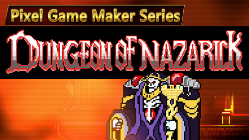 Περισσότερες πληροφορίες για "Pixel Game Maker Series DUNGEON OF NAZARICK (Nintendo Switch)"