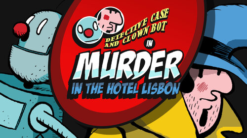 Περισσότερες πληροφορίες για "Detective Case and Clown Bot in: Murder in The Hotel Lisbon (Nintendo Switch)"