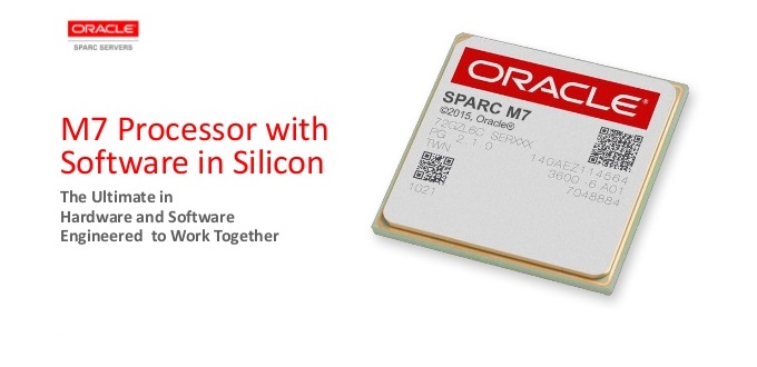 Η Oracle "ξεσκονίζει" την αρχιτεκτονική SPARC, και ετοιμάζει τον νέο επεξεργαστή M7