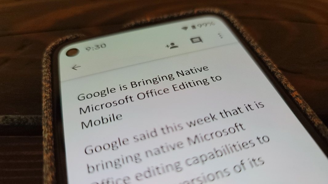 Πλήρη υποστήριξη επεξεργασίας αρχείων Office φέρνει η Google στις mobile εφαρμογές της