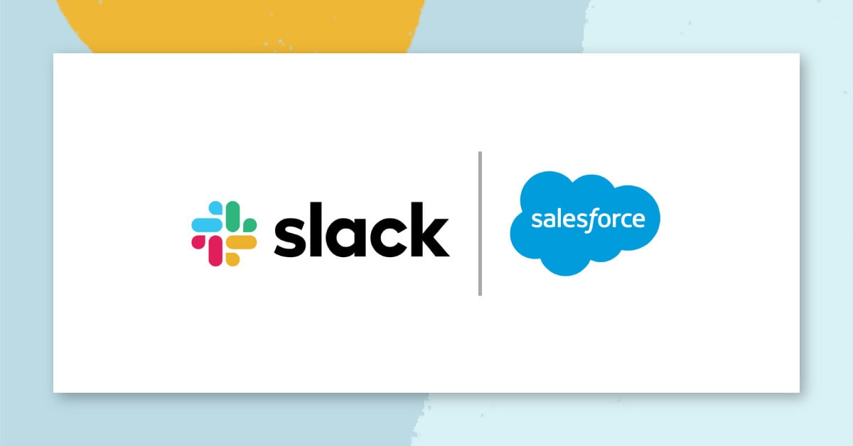 Salesforce: Εξαγοράζει την Slack έναντι 27.7$ δισεκατομμυρίων