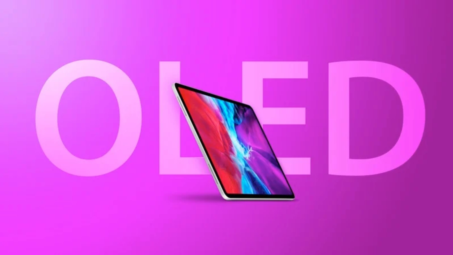 Η Apple λέγεται πως θα εξοπλίσει με OLED οθόνες κάποια μοντέλα iPad
