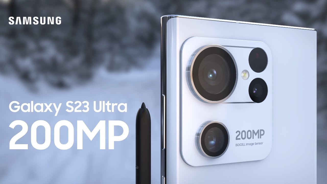 Το Samsung Galaxy S23 Ultra ενδέχεται να διαθέτει κάμερα με αισθητήρα 200MP