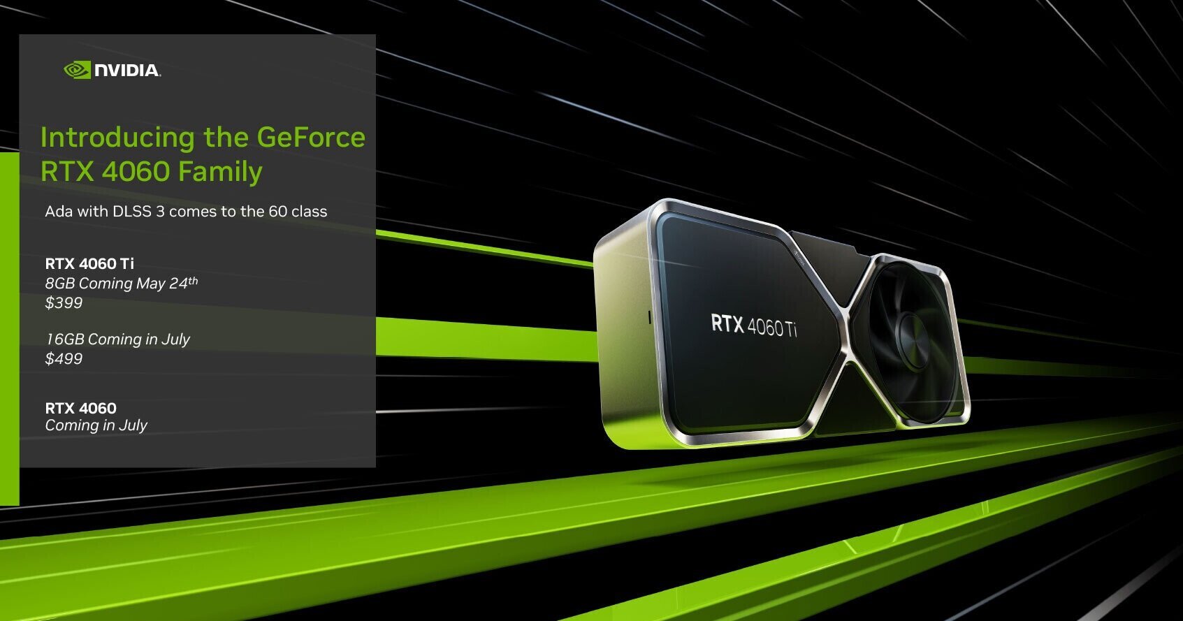 Νέες NVIDIA GeForce RTX 4060 8GB, RTX 4060 Ti 8GB και RTX 4060 Ti 16GB από $299 έως $499