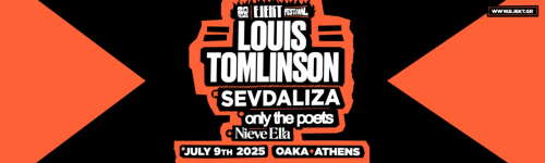 Περισσότερες πληροφορίες για "EJEKT FESTIVAL 2025 | LOUIS TOMLINSON"