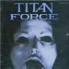 titan force